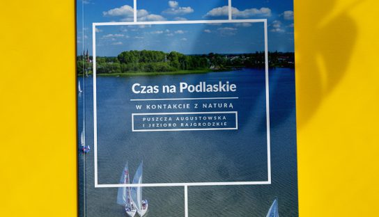 Czas na Podlaskie – Puszcza Augustowska i Jezioro Rajgrodzkie
